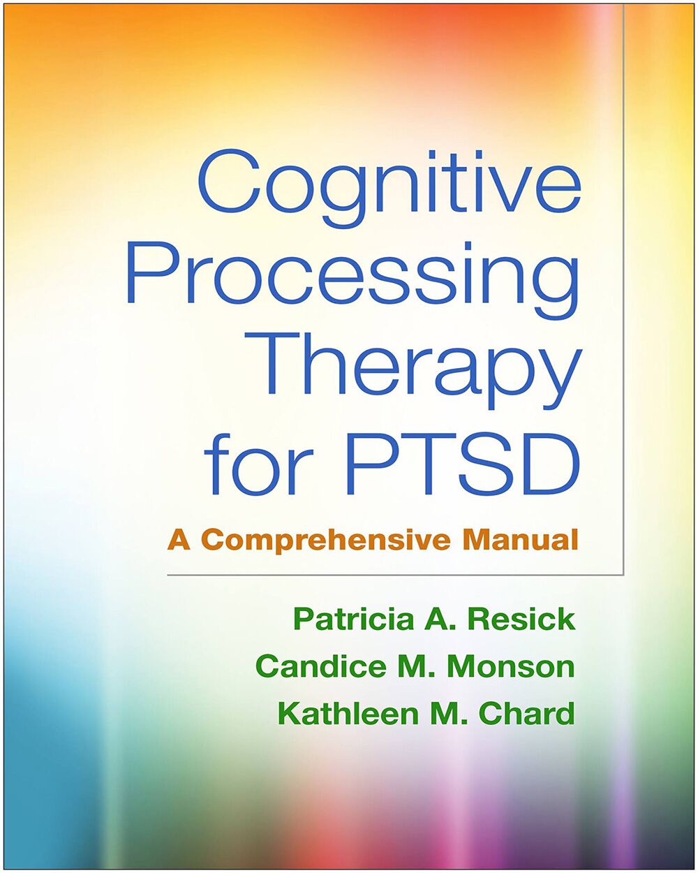 Cognitive processing. Cognitive processes. Chemotherapy process. Resick.