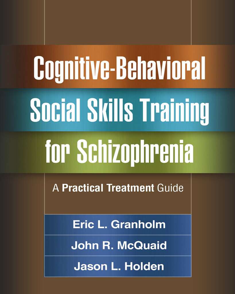 cognitive-behavioral-social-skills-training-for-schizophrenia-a