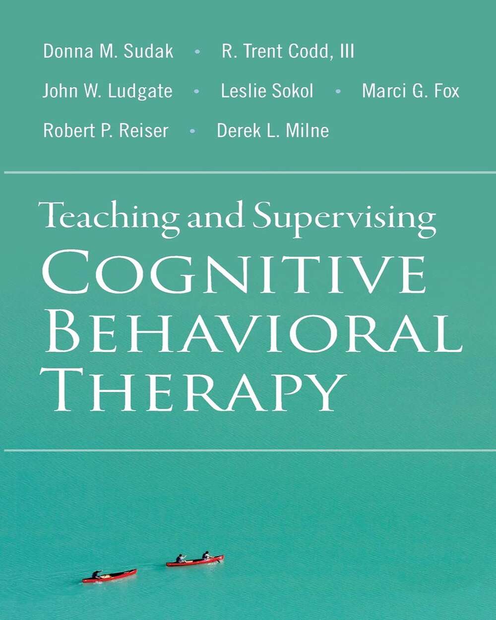 Teaching and Supervising Cognitive Behavioral Therapy - Ouzod