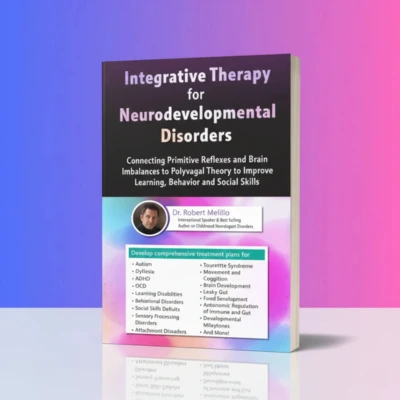 Integrative Therapy for Neurodevelopmental Disorders